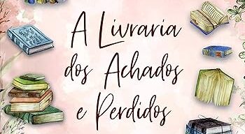 Resenha | A Livraria dos Achados e Perdidos 