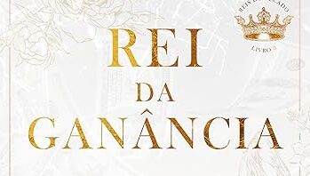 Resenha| Rei da Ganância Ana Huang